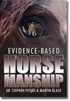 Evidence-Based Horsemanship (Book)